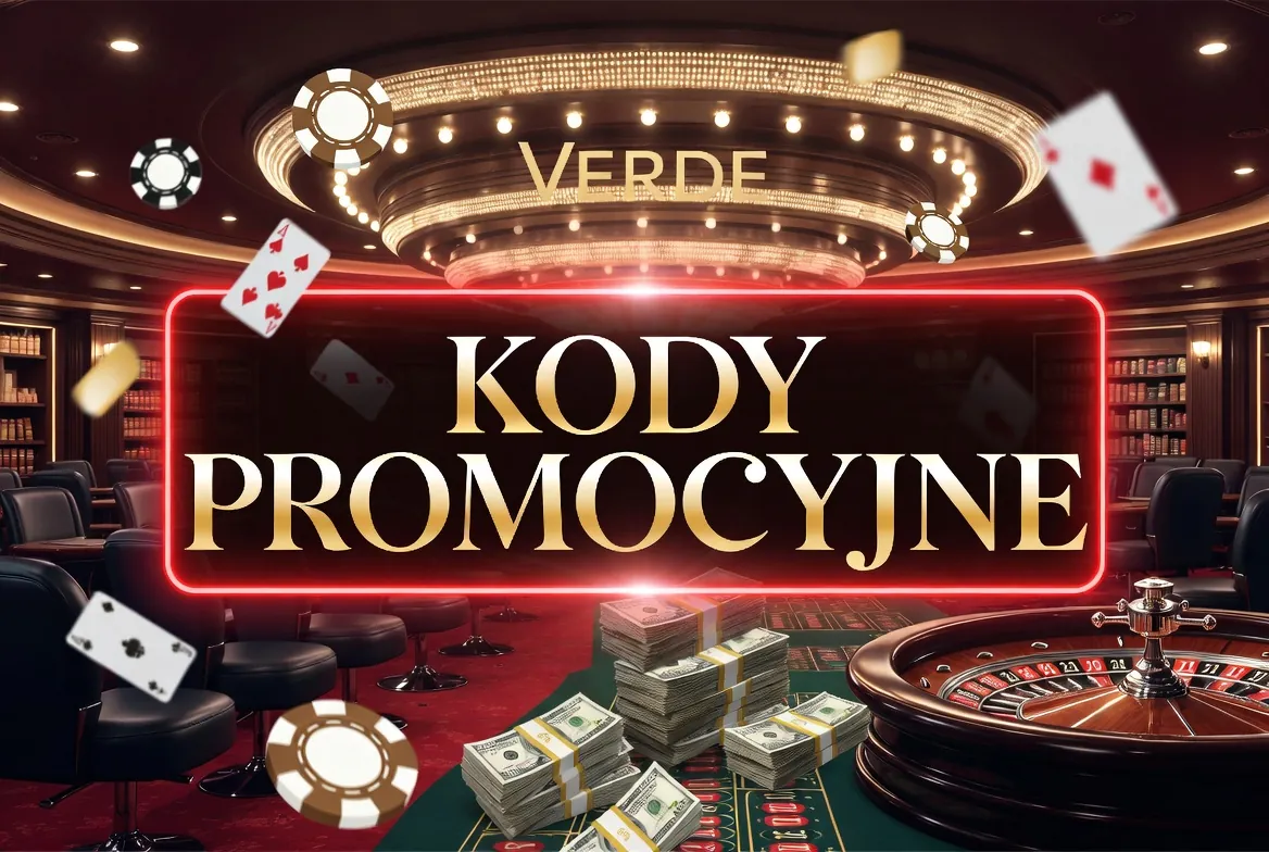 Kod promocyjny Verde Casino — kiedy się liczy, a kiedy to tylko hasło